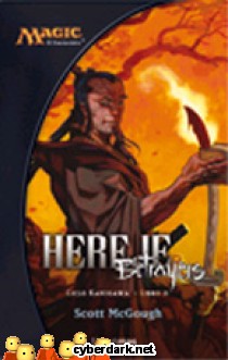 Hereje / Ciclo Kamigawa 2