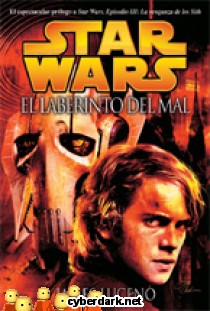 El Laberinto del Mal / Star Wars