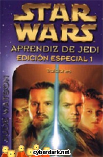 Traiciones / Star Wars - Aprendiz de Jedi - Ed. Especial 1