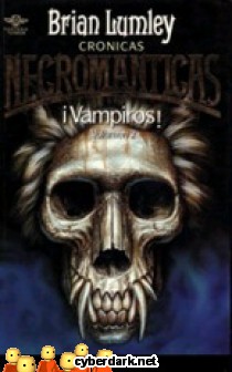 �Vampiros! / Cr�nicas Necrom�nticas 2