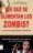 �De Qu� se Alimentan los Zombis? Y Otras Curiosidades Cient�ficas