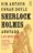 Sherlock Holmes Anotado. Las Novelas