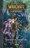 Dragones de Terrallende / World of Warcraft - A la Sombra 1 - c�mic