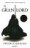 El Gran Lord / Cr�nicas del Mago Negro 3 - tapa blanda
